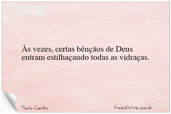 Frase de Paulo Coelho
