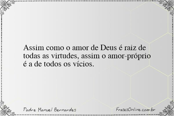 Frase de Padre Manuel Bernardes