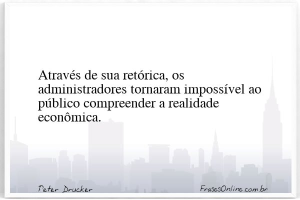Frase de Peter Drucker