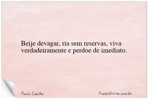 Frase de Paulo Coelho