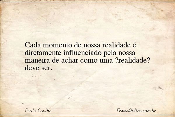 Frase de Paulo Coelho