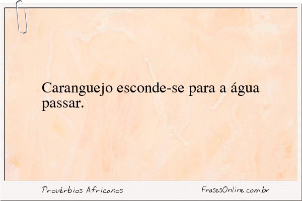 Frase de Provérbios Africanos