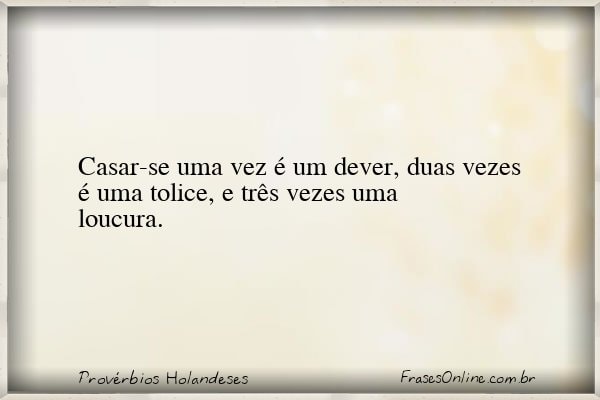 Frase de Provérbios Holandeses