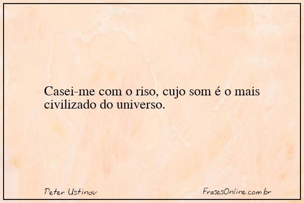Frase de Peter Ustinov