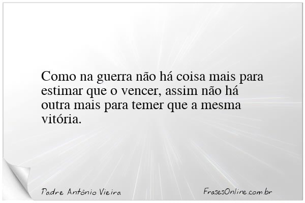 Frase de Padre Antônio Vieira