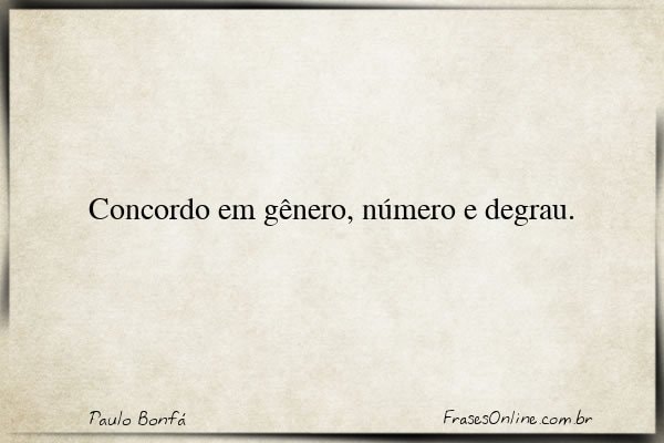 Frase de Paulo Bonfá