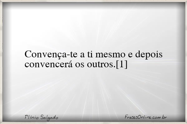Frase de Plínio Salgado