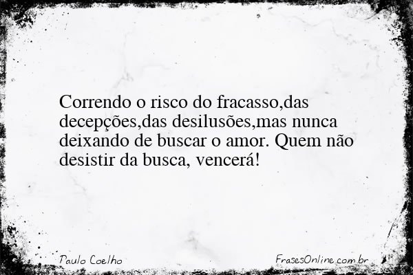Frase de Paulo Coelho