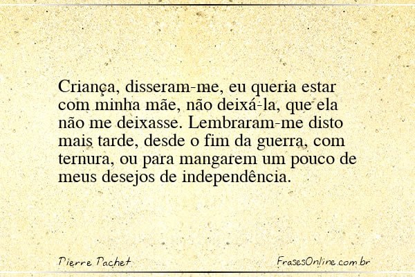Frase de Pierre Pachet