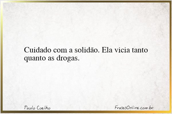 Frase de Paulo Coelho