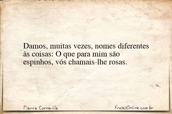 Frase de Pierre Corneille