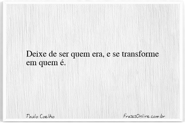 Frase de Paulo Coelho