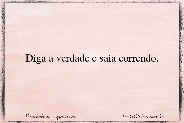 Frase de Provérbios Iugoslavos