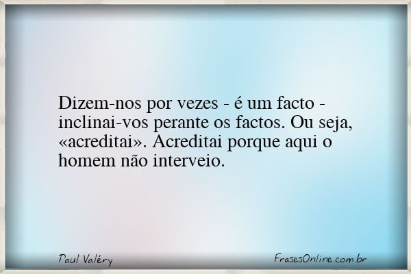 Frase de Paul Valéry