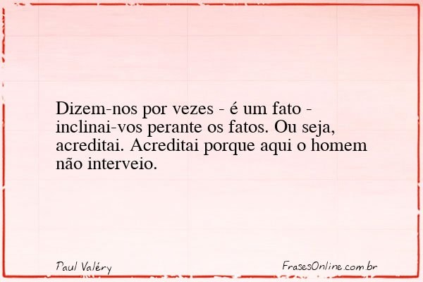 Frase de Paul Valéry