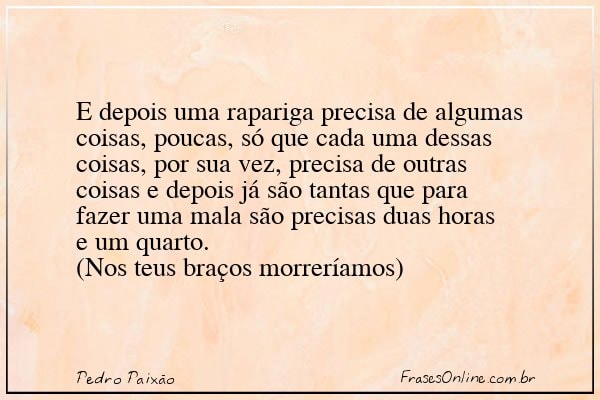 Frase de Pedro Paixão