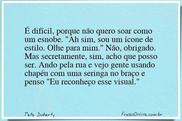 Frase de Pete Doherty