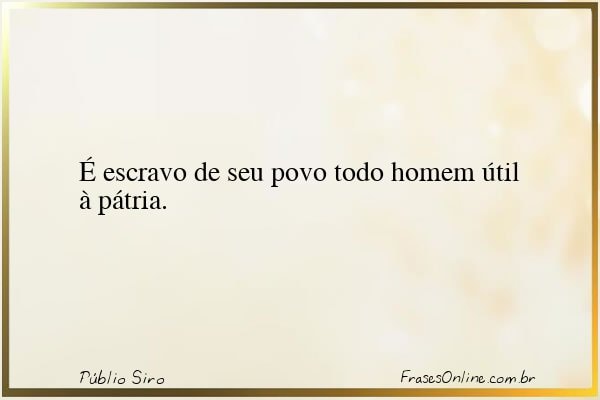 Frase de Públio Siro