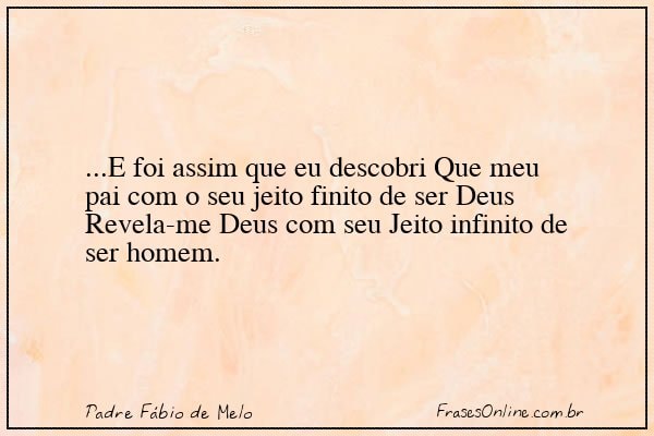 Frase de Padre Fábio de Melo