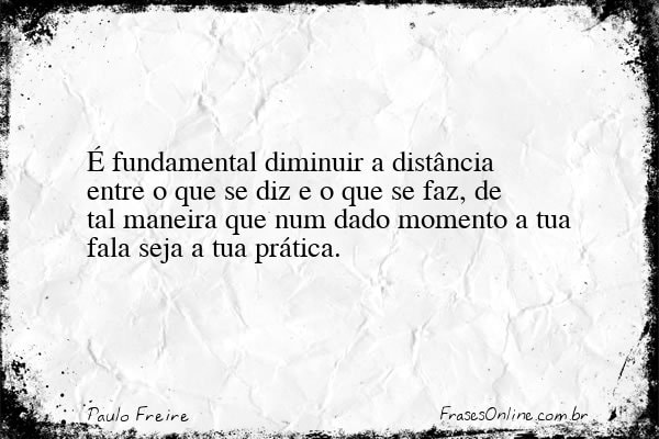 Frase de Paulo Freire