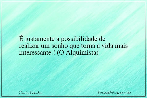 Frase de Paulo Coelho