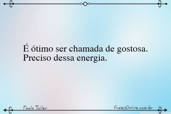 Frase de Paula Toller
