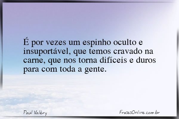 Frase de Paul Valéry