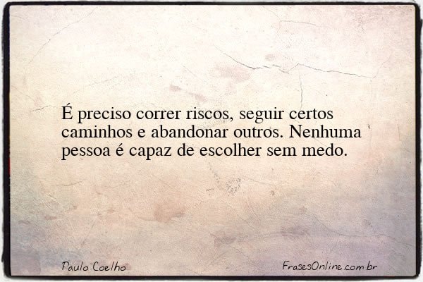 Frase de Paulo Coelho