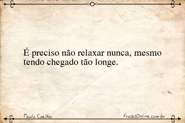 Frase de Paulo Coelho