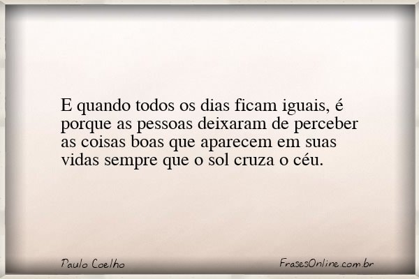 Frase de Paulo Coelho