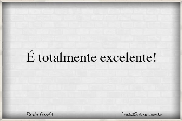 Frase de Paulo Bonfá