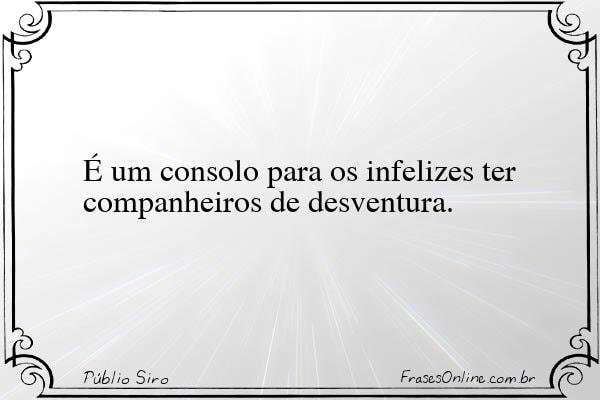 Frase de Públio Siro