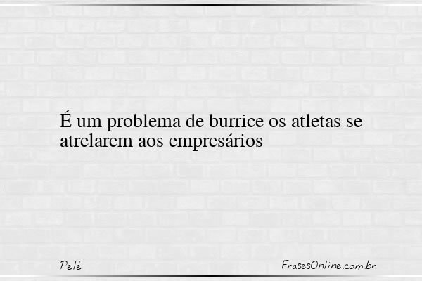 Frase de Pelé
