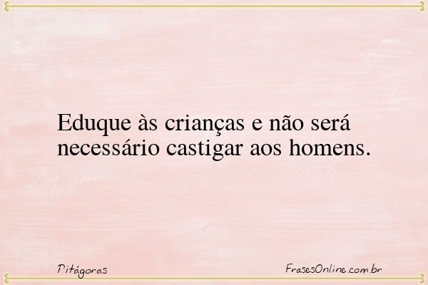 Frase de Pitágoras