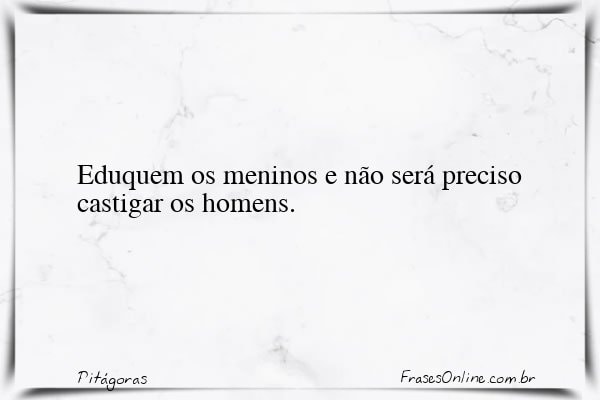 Frase de Pitágoras
