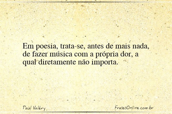 Frase de Paul Valéry