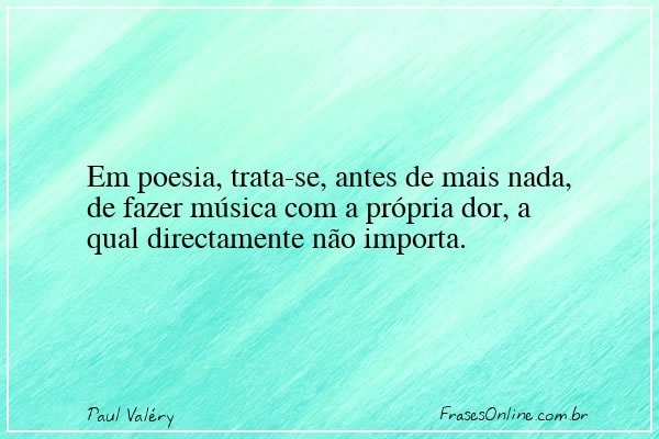 Frase de Paul Valéry