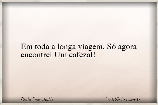 Frase de Paulo Franchetti