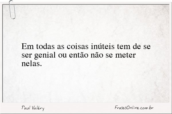 Frase de Paul Valéry
