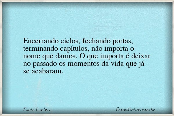 Frase de Paulo Coelho