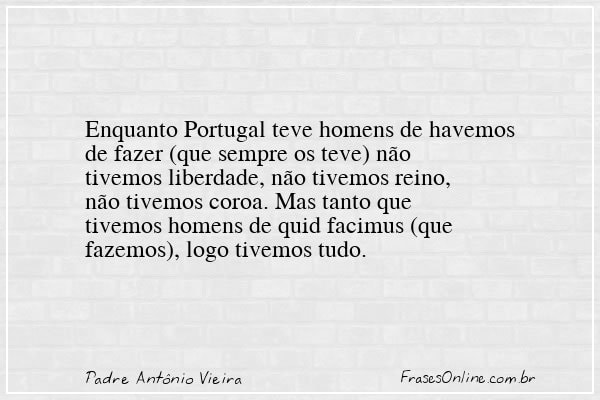 Frase de Padre Antônio Vieira