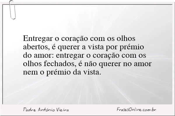 Frase de Padre Antônio Vieira