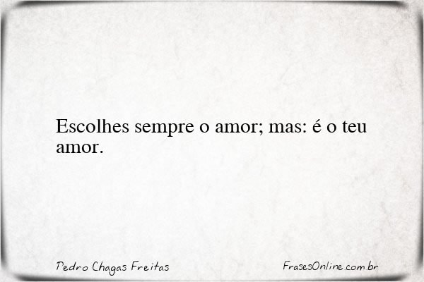 Frase de Pedro Chagas Freitas