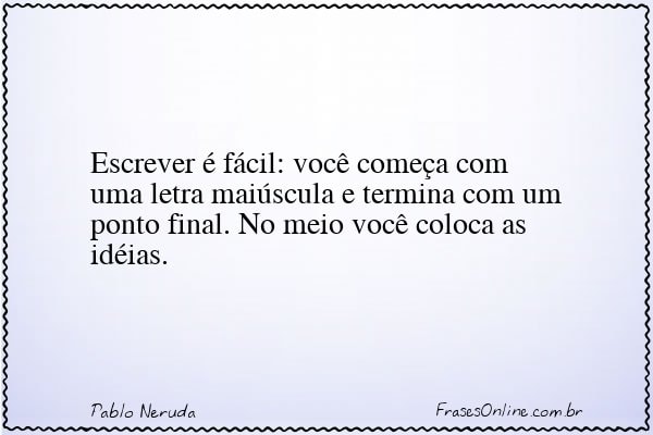 Frase de Pablo Neruda