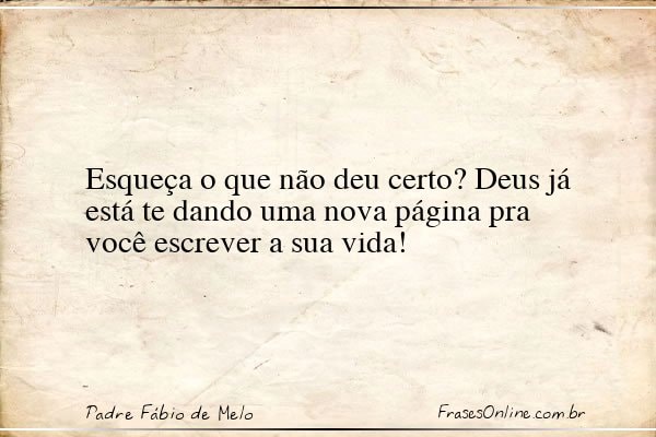 Frase de Padre Fábio de Melo
