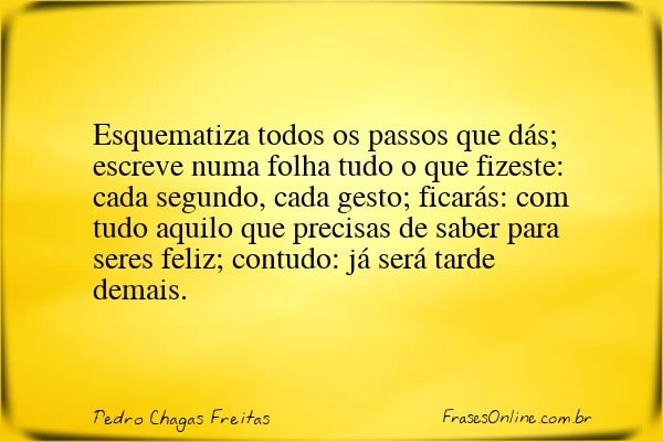 Frase de Pedro Chagas Freitas