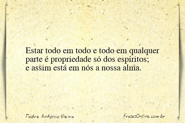 Frase de Padre Antônio Vieira