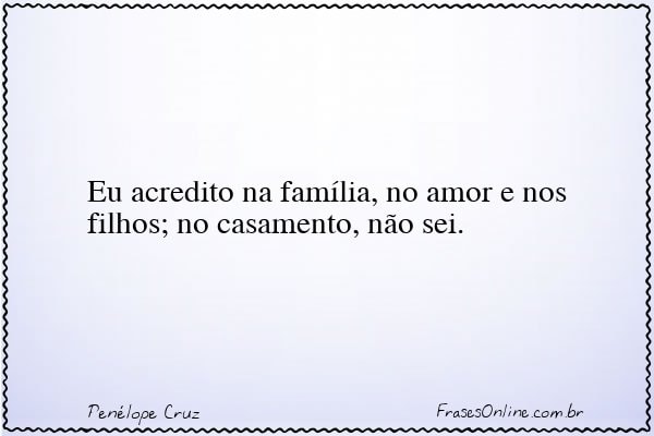 Frase de Penélope Cruz