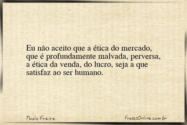 Frase de Paulo Freire