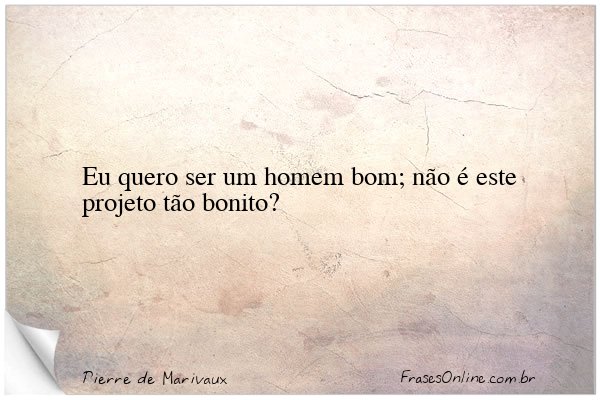 Frase de Pierre de Marivaux